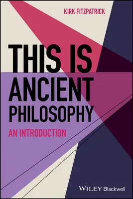 C'est de la philosophie ancienne - This is Ancient Philosophy