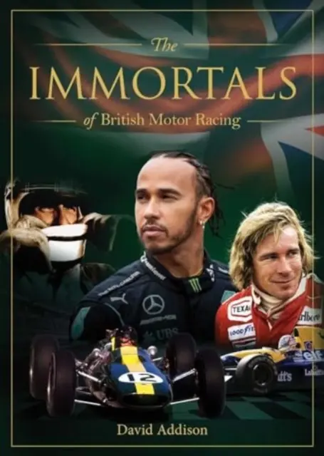 Les immortels de la course automobile britannique - Immortals of British Motor Racing