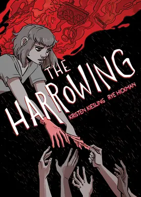 Le déchirement : Un roman graphique - The Harrowing: A Graphic Novel