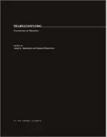 Neurocomputing, Volume 1 : Fondements de la recherche - Neurocomputing, Volume 1: Foundations of Research