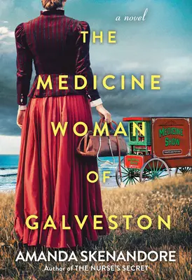 La femme-médecine de Galveston - The Medicine Woman of Galveston