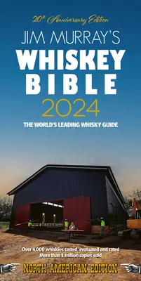 La Bible du whisky de Jim Murray 2024 - Jim Murray's Whiskey Bible 2024