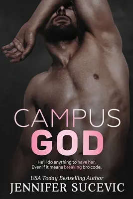 Campus God : Une romance sportive entre ennemis et amoureux - Campus God: An Enemies-to-Lovers Sports Romance