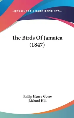 Les oiseaux de la Jamaïque - The Birds Of Jamaica
