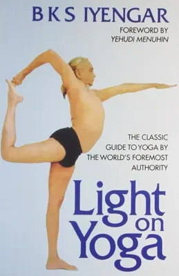 Lumière sur le yoga - Light on Yoga