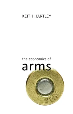 L'économie des armes - The Economics of Arms