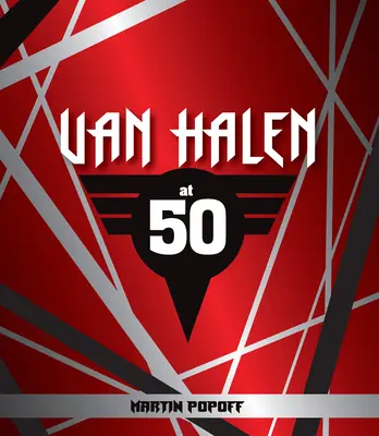 Van Halen à 50 ans - Van Halen at 50