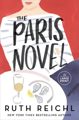 Le roman de Paris - The Paris Novel