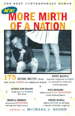 Plus d'hilarité pour une nation : Le meilleur de l'humour contemporain - More Mirth of a Nation: The Best Contemporary Humor