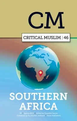 Critical Muslim 49 : Écosse - Critical Muslim 49: Scotland