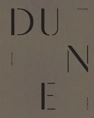 Dune : Expositions - Dune: Exposures