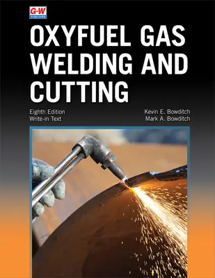 Soudage et coupage au gaz oxyfuel - Oxyfuel Gas Welding and Cutting