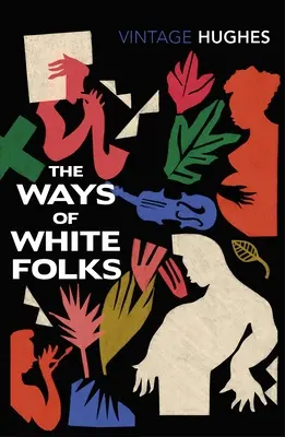 La vie des Blancs - Ways of White Folks