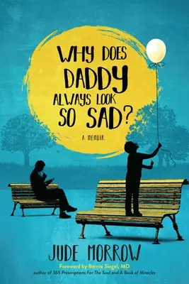 Pourquoi papa a-t-il toujours l'air si triste ? - Why Does Daddy Always Look So Sad?