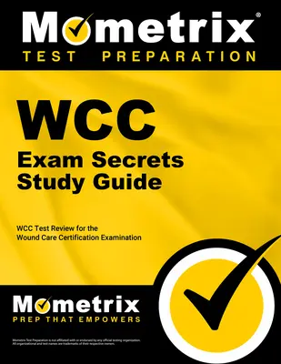 Guide d'étude des secrets de l'examen du COE - WCC Exam Secrets Study Guide