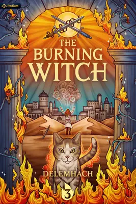 La sorcière brûlante 3 : Une fantaisie romantique humoristique - The Burning Witch 3: A Humorous Romantic Fantasy