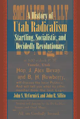 Histoire du radicalisme de l'Utah - History of Utah Radicalism