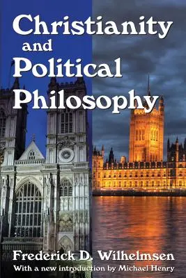 Christianisme et philosophie politique - Christianity and Political Philosophy