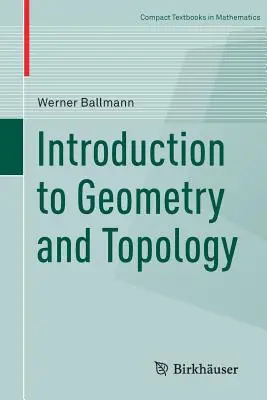 Introduction à la géométrie et à la topologie - Introduction to Geometry and Topology