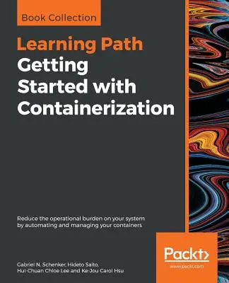 Démarrer avec la conteneurisation - Getting Started with Containerization