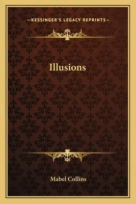 Les illusions - Illusions