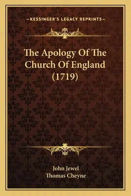 L'Apologie de l'Eglise d'Angleterre - The Apology Of The Church Of England