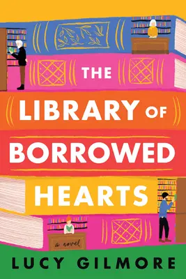 La bibliothèque des cœurs empruntés - The Library of Borrowed Hearts