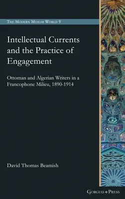Les courants intellectuels et la pratique de l'engagement - Intellectual Currents and the Practice of Engagement