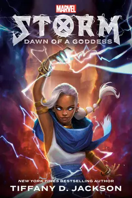 Tempête : L'aube d'une déesse : Marvel - Storm: Dawn of a Goddess: Marvel