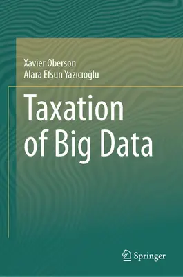 La fiscalité du Big Data - Taxation of Big Data