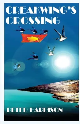 La traversée de Creakwing - Creakwing's Crossing