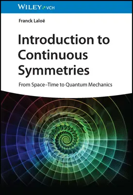 Introduction aux symétries continues - Introduction to Continuous Symmetries