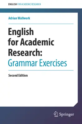 Anglais pour la recherche académique : Exercices de grammaire - English for Academic Research: Grammar Exercises