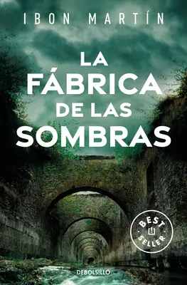 La Fbrica de Las Sombras / La Fabrique des Ombres - La Fbrica de Las Sombras / The Factory of Shadows