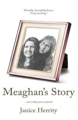 L'histoire de Meaghan : Plus qu'une simple statistique - Meaghan's Story: More Than Just A Statistic