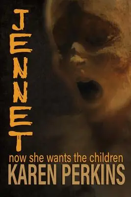 Jennet : elle veut maintenant les enfants - Jennet: now she wants the children