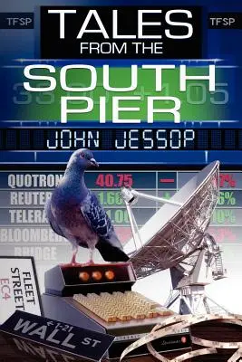 Histoires de la jetée sud - Tales from the South Pier