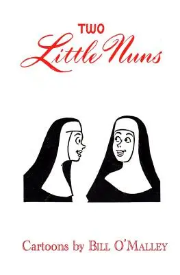 Deux petites sœurs - Two Little Nuns