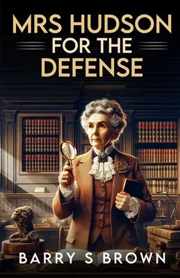Mme Hudson pour la défense - Mrs. Hudson For The Defense