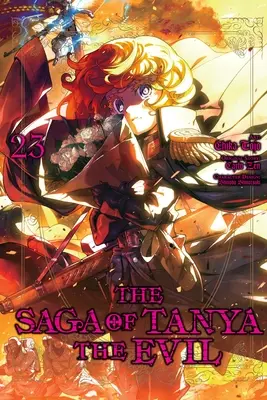 La Saga de Tanya la Maléfique, Vol. 23 (Manga) : Volume 23 - The Saga of Tanya the Evil, Vol. 23 (Manga): Volume 23