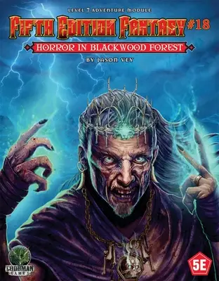 Cinquième édition de Fantasy #18 : Horreur dans la forêt de Blackwood - Fifth Edition Fantasy #18: Horror in Blackwood Forest