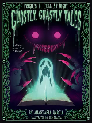 Ghostly, Ghastly Tales : Série « Frayeurs à raconter la nuit - Ghostly, Ghastly Tales: Frights to Tell at Night Series