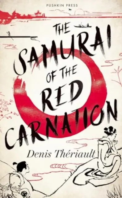 Samouraï de l'œillet rouge - Samurai of the Red Carnation