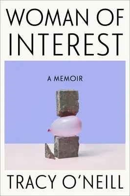 Femme d'intérêt : Un mémoire - Woman of Interest: A Memoir