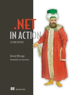 .Net en action, deuxième édition - .Net in Action, Second Edition