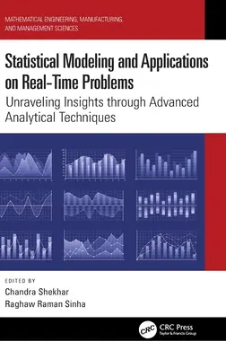 Modélisation statistique et applications aux problèmes en temps réel : Découvrir des informations grâce à des techniques d'analyse avancées - Statistical Modeling and Applications on Real-Time Problems: Unraveling Insights Through Advanced Analytical Techniques