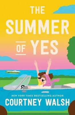 L'été du oui - The Summer of Yes