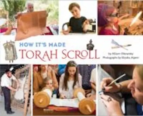 Comment c'est fait : Rouleau de la Torah - How It's Made: Torah Scroll