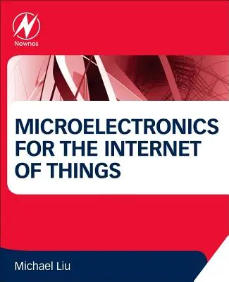 La microélectronique pour l'internet des objets - Microelectronics for the Internet of Things