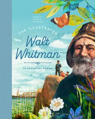 Le Walt Whitman illustré - The Illustrated Walt Whitman